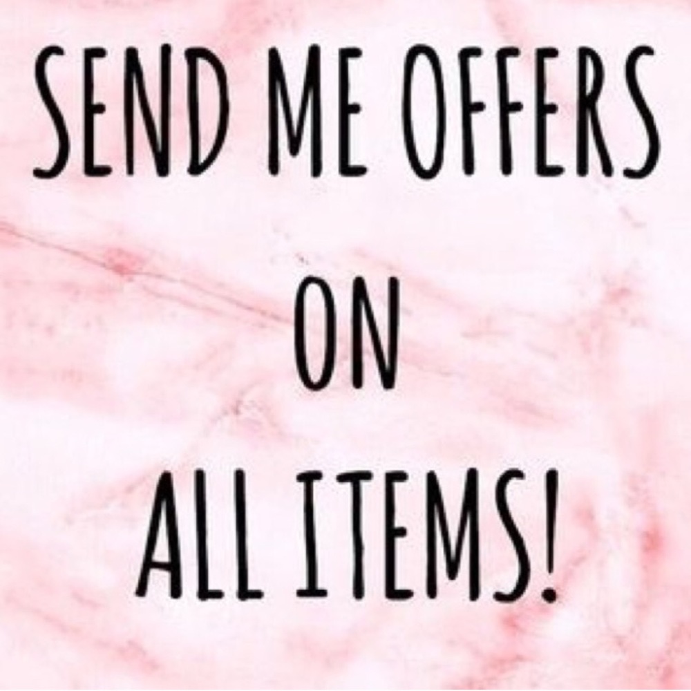 MAKE OFFERS!